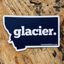 Load image into Gallery viewer, Glacier. Sticker - MONTANA SHIRT CO.
